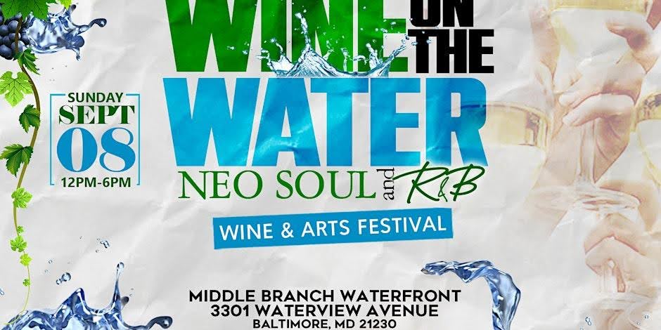 Wine on the Water: A Festival Near Rye House in Baltimore, MD